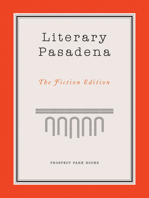 Title details for Literary Pasadena by Patricia O'Sullivan - Available